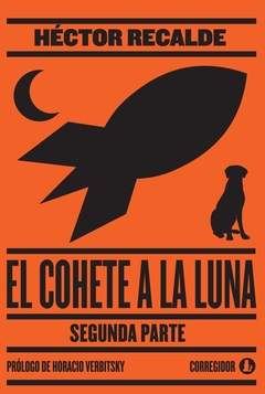 El cohete a la luna: segunda parte