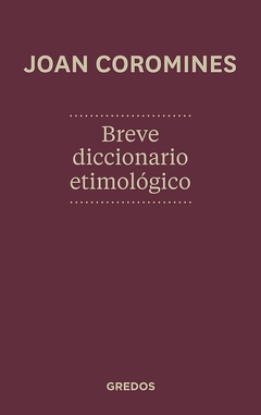 Breve diccionario etimológico