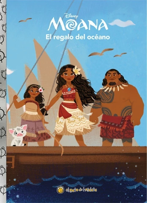 EL REGALO DEL OCÉANO (MOANA - DISNEY)