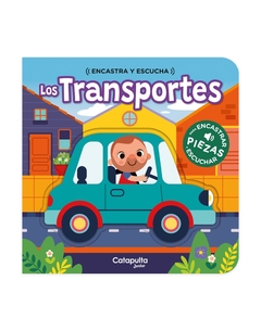 Encastra y escucha: Los transportes