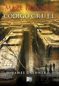 Maze Runner 5 - Codigo C.R.U.E.L.