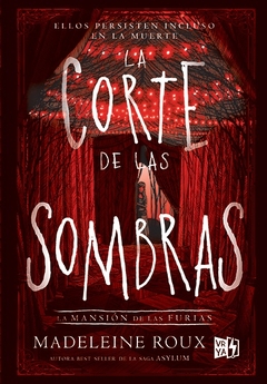 La Corte De Las Sombras (Saga Mansion De Las Furias 2)