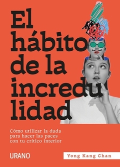 Habito De La Incredulidad, El (Arg)