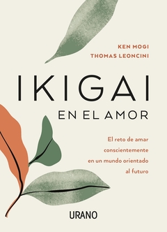 Ikigai En El Amor (Arg)