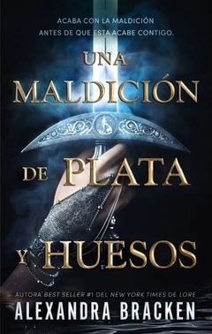 Maldicion De Plata Y Huesos, Una (Arg)