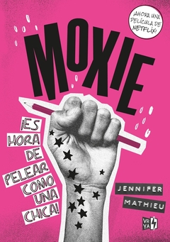 Moxie - Una Pelicula De Netflix