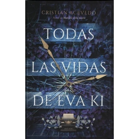 Todas Las Vidas De Eva Ki (Arg)