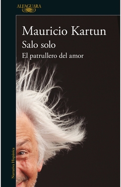 Salo Solo. El patrullero del amor