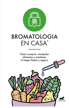 Bromatología en casa®