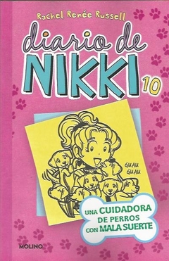 Diario de Nikki 10: Una cuidadora de perros con mala suerte