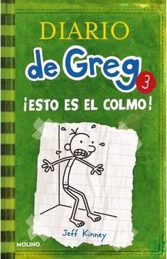 Diario de Greg 3. ¡Esto es el colmo!