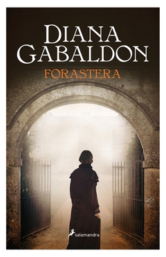 Forastera (Saga Claire Randall 1)