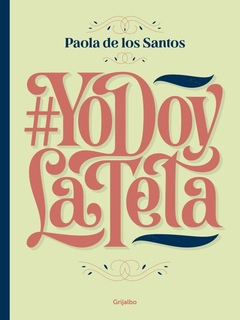 #YoDoyLaTeta (Yo doy la teta)