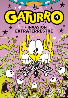 Gaturro 4. Gaturro y la invasión extraterrestre