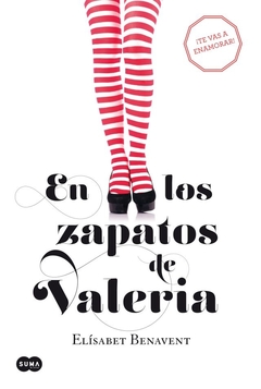 En los zapatos de Valeria (Saga Valeria 1)