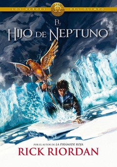 El hijo de Neptuno (Los héroes del Olimpo 2)