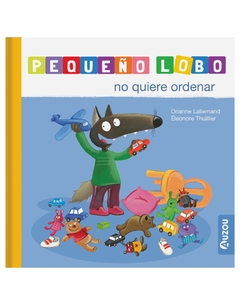 Pequeño Lobo: No quiere ordenar