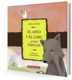 El asno y el lobo, y otras fábulas