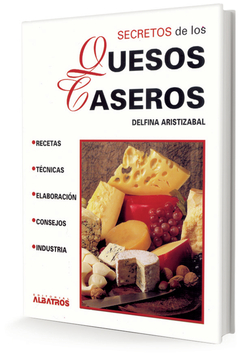 Secretos de los quesos caseros