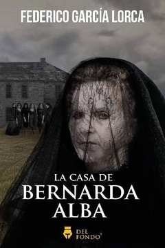 Casa de Bernarda Alba, La