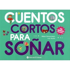 Cuentos Cortos Para Soñar 3