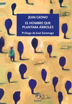 El hombre que plantaba árboles