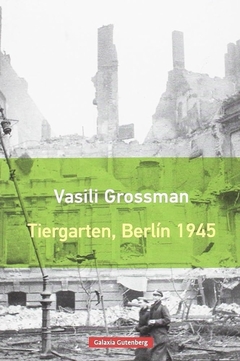 Tiergarten, Berlín 1945