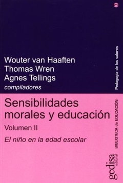 Sensibilidades morales y educación - vol. 2