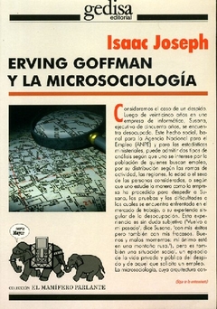 Erving goffman y la microsociologia