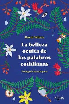 La belleza oculta de las palabras cotidianas