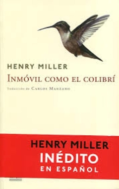 Inmóvil como el colibrí