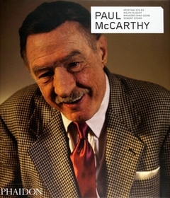 Paul McCarthy - Revised and Expanded Edition