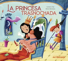 La princesa trasnochada