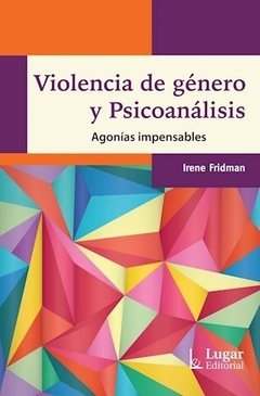 Violencia De Género Y Psicoanálisis