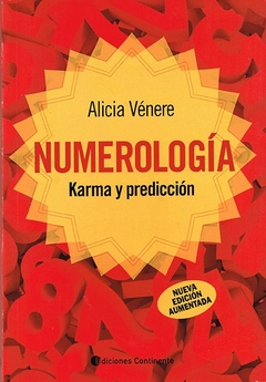 Numerologia : Karma Y Prediccion