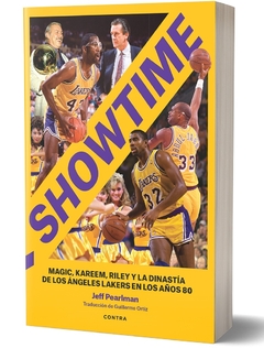 Showtime . Magic , Kareem , Riley Y La Dinastia De Los Angeles Lakers En Los A/Os 80