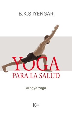 Yoga Para La Salud - Yoga Arogya