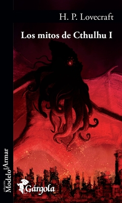 Mitos de Cthulhu I, Los