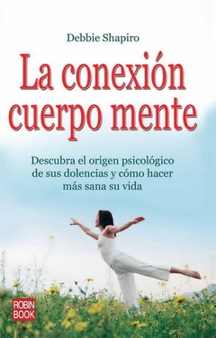 Conexion Cuerpo Mente , La