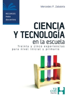 Ciencia Y Tecnologia En La Escuela