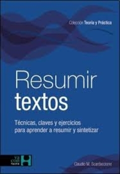 Resumir Textos: Tecnicas Y Estrategias