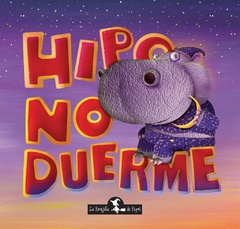 Hipo no duerme (Tapa dura)