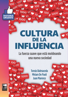 Cultura De La Influencia