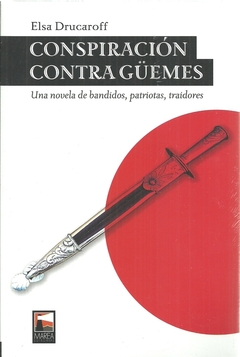 Conspiración Contra Güemes