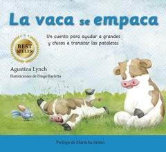 La vaca se empaca (Segunda edicion - Tapa Blanda)