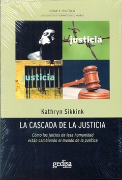 La cascada de la justicia