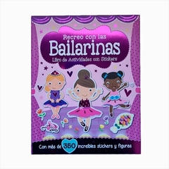 Libro de actividades con stickers: Recreo con Bailarinas