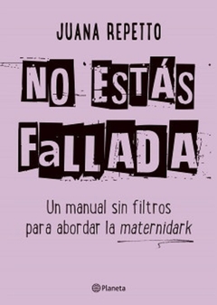 No estás fallada