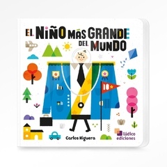 EL NIÑO MAS GRANDE DEL MUNDO (CARTONE)