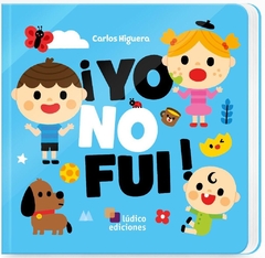 ¡YO NO FUI ! (CARTONE)